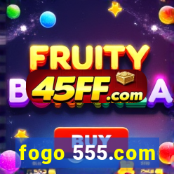 fogo 555.com